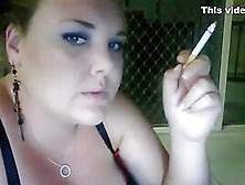 Cute Bbw Smoker