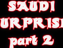 Bambi Blaze Saudi Surprise Part 2