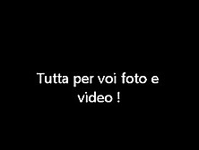 Tutta Per Voi Foto E Video.