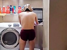 Doing Small Chores Around The House While I Slowly Undress