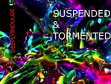 SUSPENDED AND SOFTLY TORMENTED (AUDIO ROLE-PLAY)
