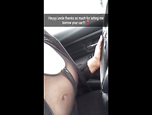 Masturbating In Parking Lot While Sexting My Step Uncle On Snapchat - I Squirt All Over His Car!