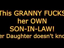 Naughty granny fucking her son in law 1