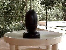 huge buttplug is my ass
