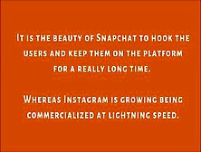 How And Why Snapchat Might Bring Instagram Era To An End