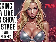 Drilled on Stage in a Sex Show - Audio Porn