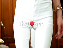 Cameltoe Tight White Jeans Thigh Gap