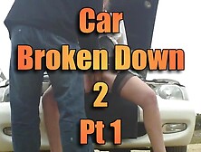 Lou Car Broken Down 2