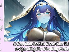 A New Rain Goddess Needs Your Help Invigorating Her New Holy Waters [Erotic Audio For Males]