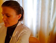 Young Russian Doctor Gave Me A Blowjob At The Appointment! (Asmr Pov)