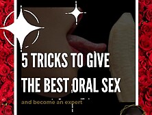 Tricks To Give The Best Oral Sex