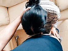 Steamy latina milf gives the best oral pleasure as a hot wife