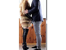 Red-Head in fur coat was boned in tight booty.  High heels.  Leather gloves