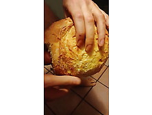 Fucking Hard Loaf Of Bread