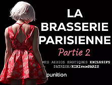 Audio Porn Story - The Parisian Brasserie - Part 2: Punishment