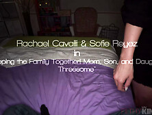 Humongous Tit Step-Mom Rachael Cavalli and Sofie Reyez Fuck Gigantic Schlong Step-Bro