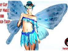 FVR - 26 - Lucky Guy - Kind of Magic - The Good Fairy