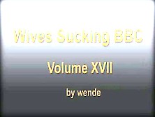 Wives love sucking bbc