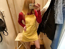 Didn't Buy Anything but Fucked in the Fitting Room.