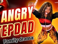 Family drama Black enormous butt stepdaughter amatuer anal skank gets stepdad bbc for the first time