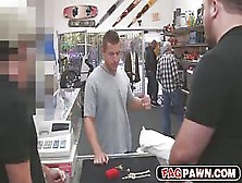 Poor Guy Convinced To Threesome Gay Sex In Pawn Shop!