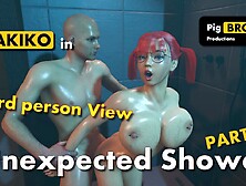 Akiko - Unexpected Shower - Part 2 - 3rd Person View