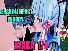 Ayaka Genshin Impact Hand Tits Blow Job Dogstyle Anal Swallow Anime 3D Hentai Uncensored Hd Part 1/4