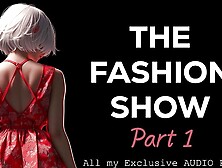 The Fashion Show - Part 1 : Casting