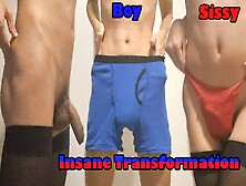 Boy To Sissy Insane Transformation