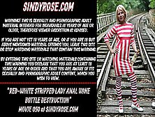 Red-White Stripped Lady Anal Wine Bottle Destruction