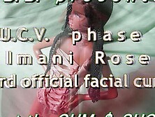 FUCVph4 Imani Rose "3rd official sperm" CUM-SHOT ONLY version