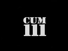 Cum 111-Cum Drenched (Woyboy)