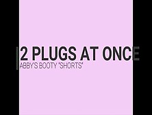 2 Plugs At Once Double Anal