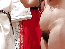 Sexy mom tries on clothes at the fitting room hairy pussy,  big ass,  big nipples. Latina big ass,  big nipples,  hairy pussy
