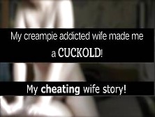 My Cum Addicted Wife Made Me A Cuckold And Get Pregnant! [Roleplay.  Story]