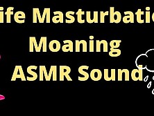 ASMR Moaning Sound Masturbate in a Rainy Day,  Home Alone,  Wifey with Massive Boobies,  TRY not to JIZZ