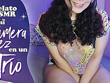 MI PRIMERA VEZ EN UN TRIO - RELATO ESPAÑOL - Ilusión Agatha