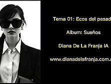 Echoes of the Past - Diana De La Franja