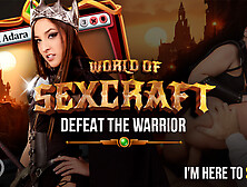 World of Sexcraft: Defeat the Warrior