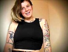 Crank Your Hog Dry: Tattooed Solo Webcam Girl With Big Assets