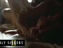 FAMILY SINNERS - Charming MILF Takes Comfort In Her Stepson’s Arms As She Gets The Urge To Blow His Schlong