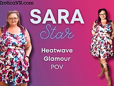 Sara Star - Heatwave Glamour
