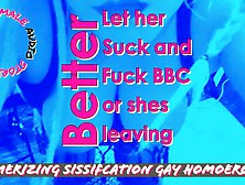 Let Your Wife Fuck And Suck Bbc Or She Will Divorce You And Leave You With Nothing