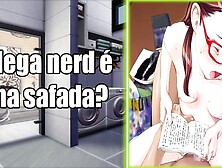 Uma Colega Nerd Safada Na Escola (Audio Erotico)