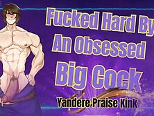 GIGANTIC Rod Husband Rides You HARD - Obsessed Male Audio