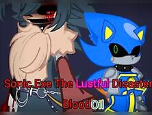 Sonic. Exe The Lustful Disaster: Bloodoil
