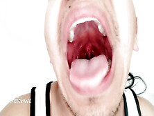 Big Mouth Uvula Fetish