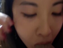 B.  Pov Throatfuck For Asian Girl 27 Min