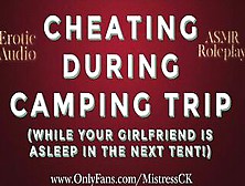 Cheating During Camping Tour Sneak Screw in the Woods Trying to be Quiet ( Erotic ASMR Tease)