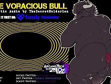 The Voring Bull || Anal Vore Audio || Soft Dom,  Heavy Breathing,  Instructions,  Anal Vore,  Permavore